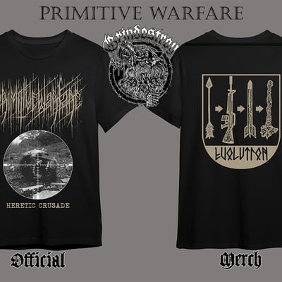 Primitive warfare 'heretic crusade' t-shirt
