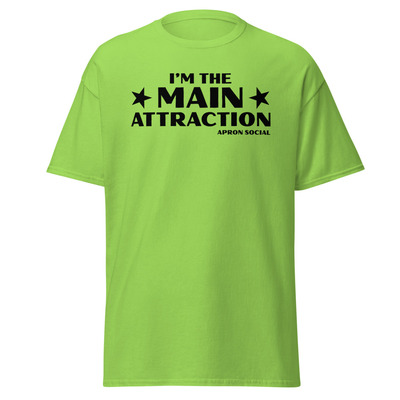 Main attraction tee shirt