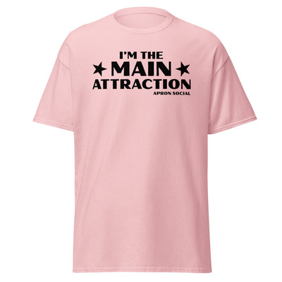 Main attraction tee shirt