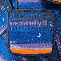 All My Heroes Are Mentally Ill Patch - Thumbnail 2