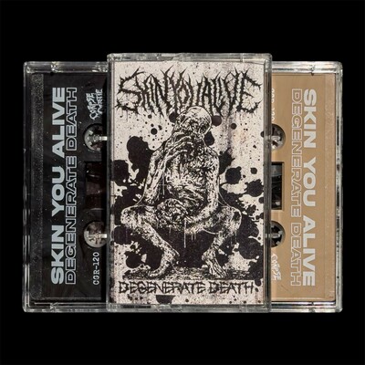 Skin You Alive ‎– Degenerate Death (TAPE)