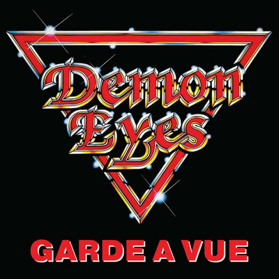 DEMON EYES - Garde A Vue (New 2CD Import Reissue of 1987 LP from French Metal band with bonus Live Show)