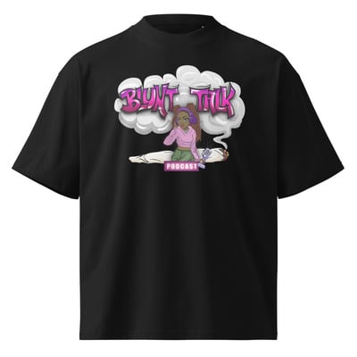 Blunt Talk Podcast Oversized