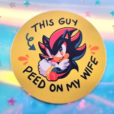 This guy peed on my wife sticker