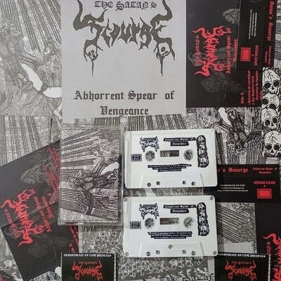 The satan's scourge" abhorrent spear of vengeance" tape