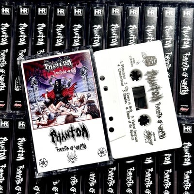 Phantom - "tyrants of wrath" cassette