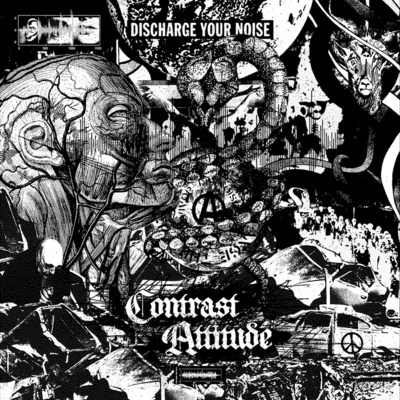 Contrast attitude - discharge your noise lp