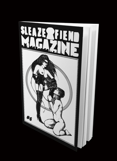 SleazeFiend Magazine #6