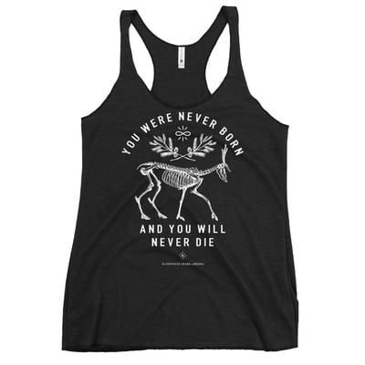 You were never born and you will never die – women’s flow tank