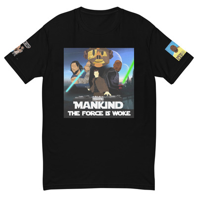 The force is woke (fitted)  t-shirt