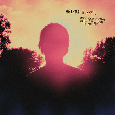 Arthur russell - open vocal phases where the songs come in & out
