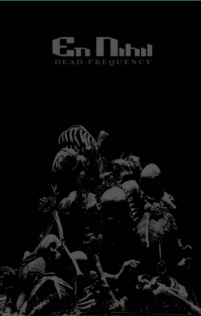 En Nihil 'Dead Frequency' C-30