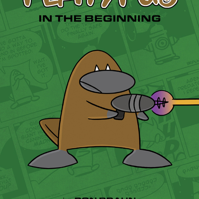 Once upon a platypus: in the beginning