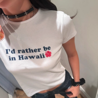 I'D RATHER BE IN HAWAII TEE - Thumbnail 2