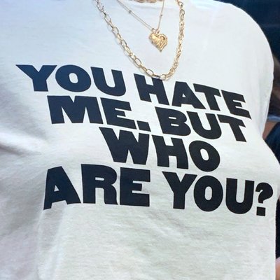 Free shipping-you hate me but who are you tee