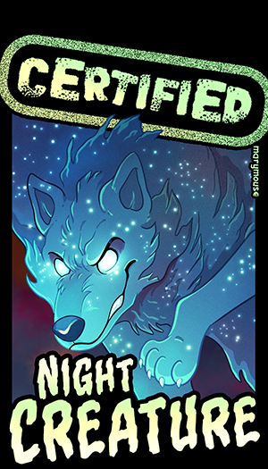 Certified Night Creature
