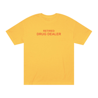 Free Shipping-RETIRED DRUG DEALER TEE - Thumbnail 2