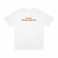 Free Shipping-RETIRED DRUG DEALER TEE - Thumbnail 3