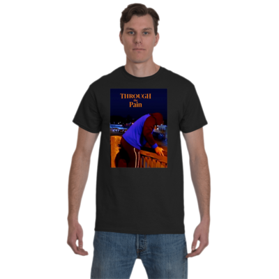 Through the Pain Tshirt