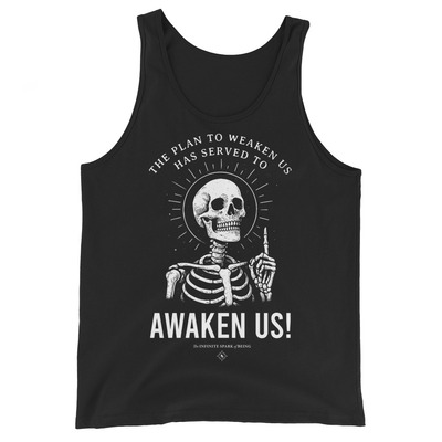 The Plan to Weaken Us Has Served to Awaken Us Mens Tank Top  Bold Spiritual Statement Tank