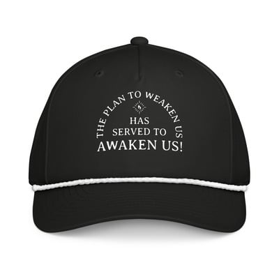 He plan to weaken us has served to awaken us embroidered rope hat  gold thread vintage-style conscious cap