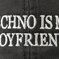 TECHNO IS MY BOYFRIEND CAP - Thumbnail 6