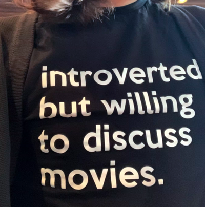 Free Shipping-INTROVERTED BUT WILLING TO DISCUSS MOVIES TEE