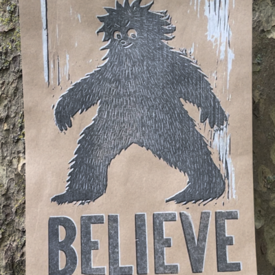 Believe woodblock and woodtype print 11 by 17