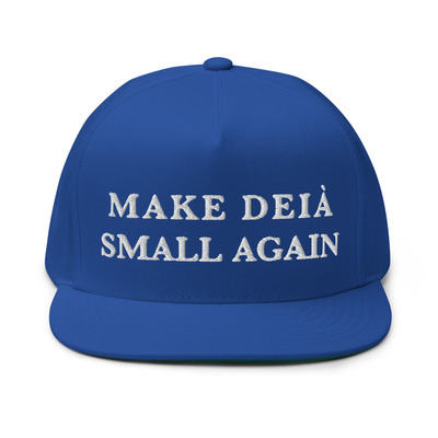 MAKE DEIÀ SMALL AGAIN | Embroided Five-Panel Flat Bill Cap