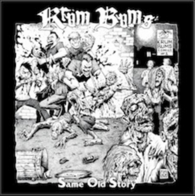 Krum Bums - Same Old Story