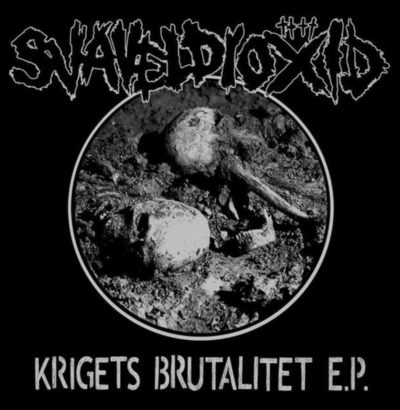 Svaveldioxid – Krigets Brutalitet E.P.