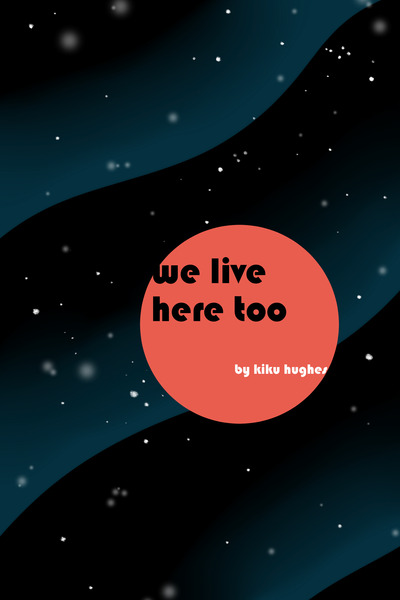 We Live Here Too