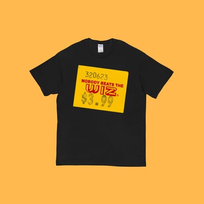 Nobody beat the wiz 3.99 t shirt black