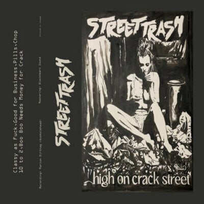 Street trash - high on crack st cassette