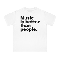 Free Shipping-MUSIC IS BETTER THAN PEOPLE TEE - Thumbnail 2