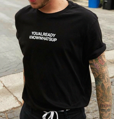 Free Shipping-YOU ALREADY KNOW WHATS UP TEE