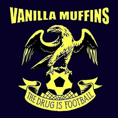 Vanilla muffins-the drug is football 2x7” gatefold