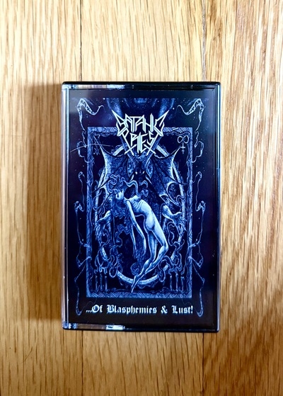 Satanic Priest '...of Blasphemies And Lust!' tape