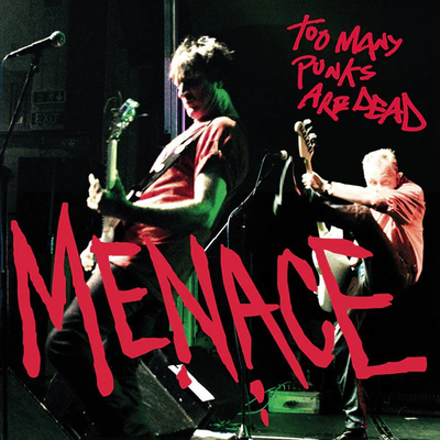 Menace- too many punks are dead lp