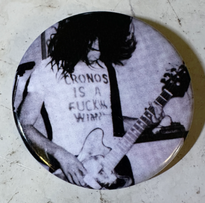 Cronos Is A Wimp Pin Badge