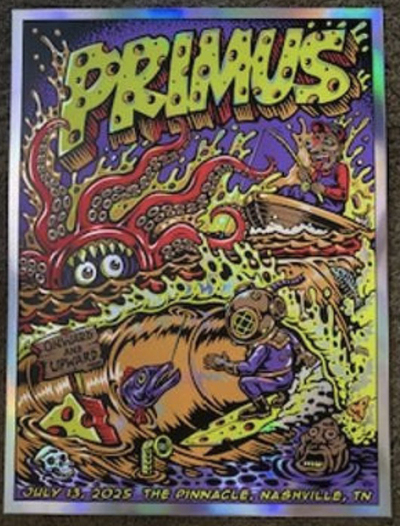  FOIL Primus Nashville poster (AP signed and numbered)