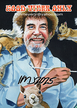 Custom Card Sleeves Good Vibes Only (Bob Ross)