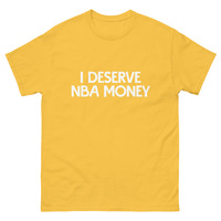 I DESERVE NBA MONEY Short Sleeve - Thumbnail 8