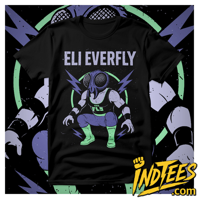 Eli everfly - "the fly"