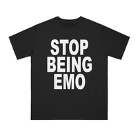 Free Shipping-STOP BEING EMO TEE - Thumbnail 2