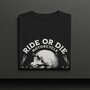 Ride or Die - Classic t-shirt-3