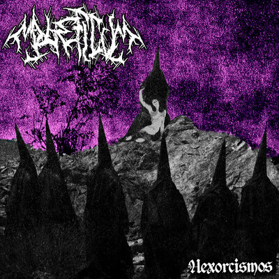 Maleficvm - Hexorcismos
