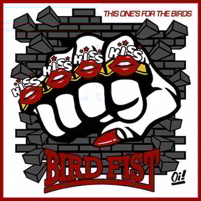 Bird fist- this one’s for the birds lp