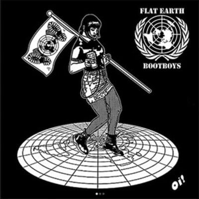 Flat earth bootboys lp