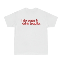 Free Shipping-I DO YOGA & DRINK TEQUILA TEE - Thumbnail 2